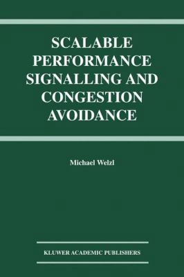 Scalable Performance Signalling and Congestion ... 1461351170 Book Cover