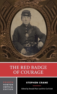The Red Badge of Courage: A Norton Critical Edi... 0393930750 Book Cover