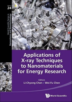 Applications of X-Ray Tech Nanomaterials Energy... 9811284636 Book Cover
