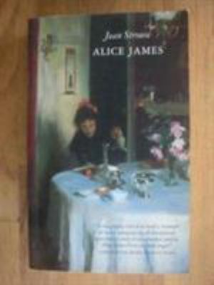 Alice James B002E00BCQ Book Cover