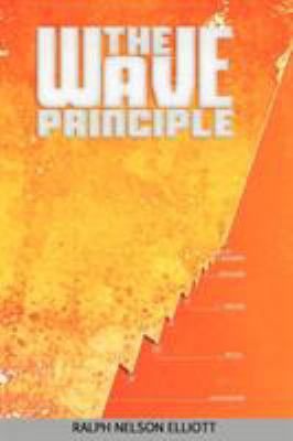 The Wave Principle 1607964961 Book Cover