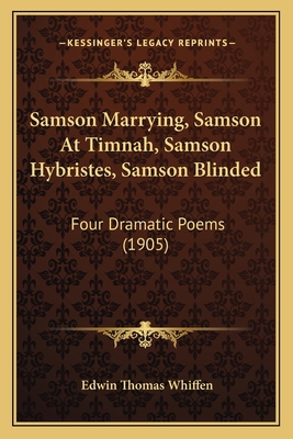 Samson Marrying, Samson At Timnah, Samson Hybri... 1164868675 Book Cover