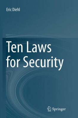 Ten Laws for Security 3319826255 Book Cover