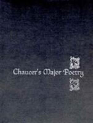 Chaucer's Major Poetry 0131282239 Book Cover