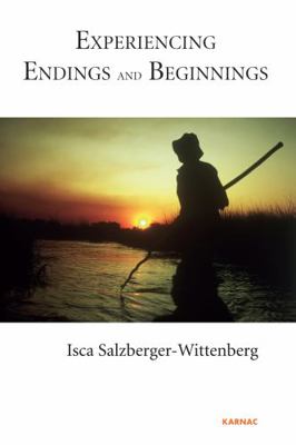 Experiencing Endings and Beginnings 1780491719 Book Cover