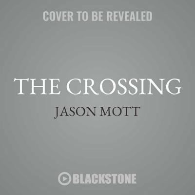 The Crossing 153858686X Book Cover