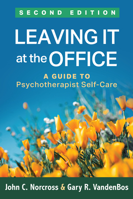 Leaving It at the Office: A Guide to Psychother... 1462535925 Book Cover