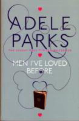 Men I've Loved Before 0755371267 Book Cover