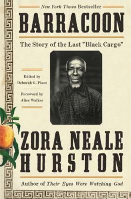 Barracoon: The Story of the Last Black Cargo 0062748211 Book Cover