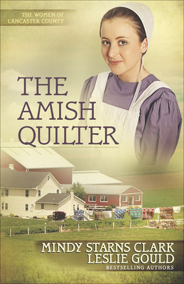 The Amish Quilter: Volume 5 0736962948 Book Cover