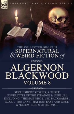 The Collected Shorter Supernatural & Weird Fict... 1916535755 Book Cover