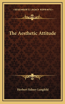 The Aesthetic Attitude 1163356247 Book Cover