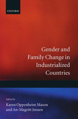Gender and Family Change in Industrialized Coun... 0198289707 Book Cover