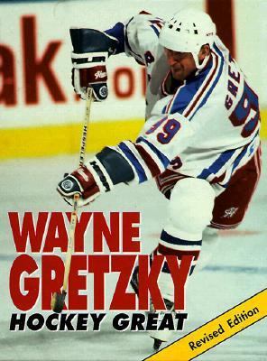 Wayne Gretzky: Hockey Great 0822536773 Book Cover