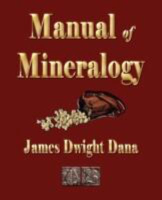 Manual of Mineralogy 1603861025 Book Cover