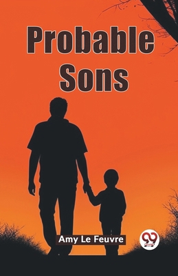 Probable Sons 9362762366 Book Cover