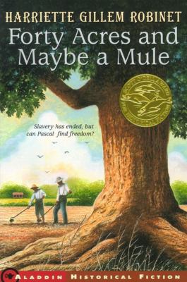 Forty Acres and Maybe a Mule 0689833172 Book Cover