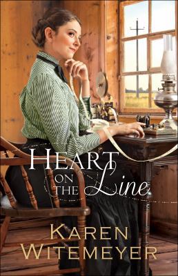 Heart on the Line 0764212826 Book Cover