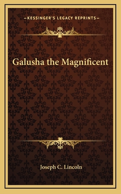 Galusha the Magnificent 1163329223 Book Cover