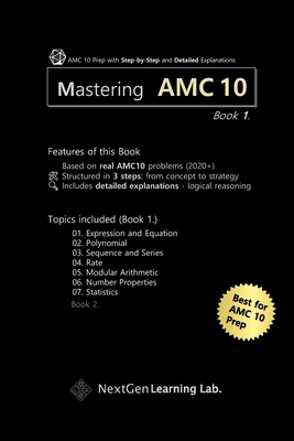 Mastering AMC 10 Book 1.: Guided AMC 10 Prep wi... B0FKY43YHM Book Cover