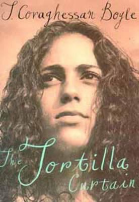 The Tortilla Curtain 0747523525 Book Cover