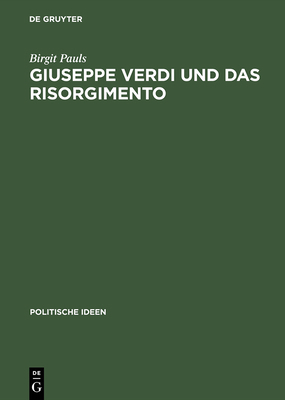 Giuseppe Verdi und das Risorgimento [German] 3050030135 Book Cover