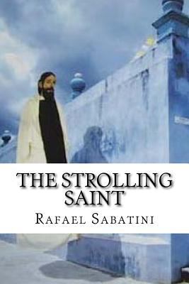 The Strolling Saint 1547273941 Book Cover