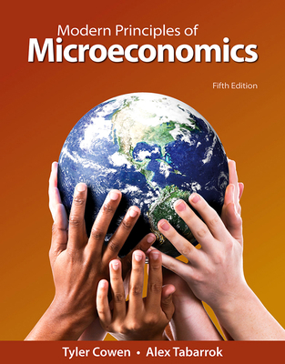 Modern Principles: Microeconomics 1319245420 Book Cover