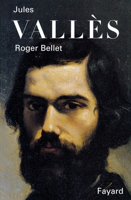 Jules Vallès [French] 2213029644 Book Cover