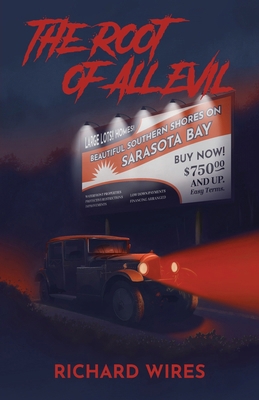 The Root of All Evil 1965950787 Book Cover