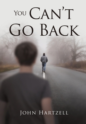 You Can't Go Back B0C42CZTKL Book Cover