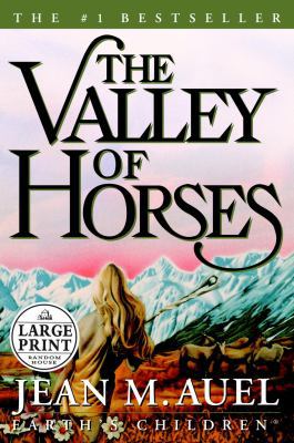 The Valley of Horses [Large Print] 0375431764 Book Cover