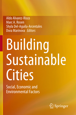Building Sustainable Cities: Social, Economic a... 3030455351 Book Cover