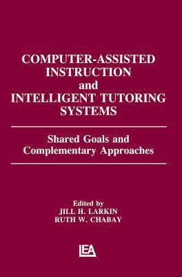 Computer Assisted Instruction and Intelligent T... 0805802339 Book Cover