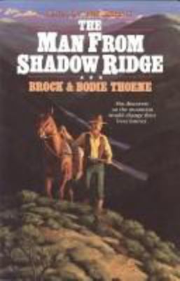 The Man from Shadow Ridge (Saga of the Sierras) 155661098X Book Cover