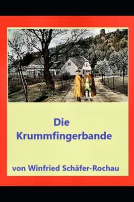 Die Krummfingerbande [German] B0G58QDDHG Book Cover