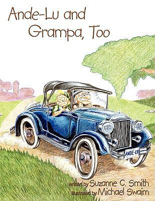 Ande-Lu and Grampa, Too 1438922922 Book Cover