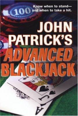 John Patrick's Advanced Blackjack 0818407050 Book Cover