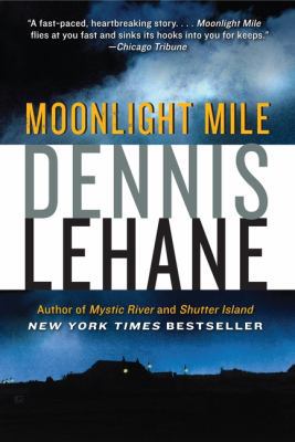 Moonlight Mile 0062072420 Book Cover