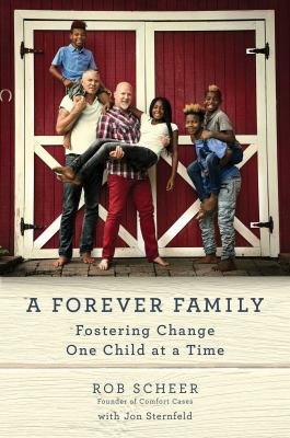 A Forever Family: Fostering Change One Child at... 1501196634 Book Cover