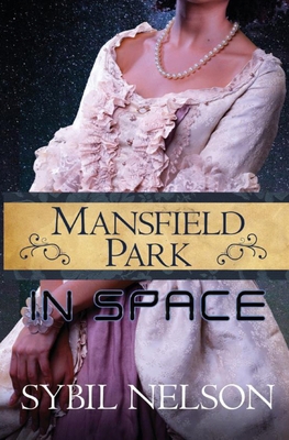 Mansfield Park in Space 1939947111 Book Cover
