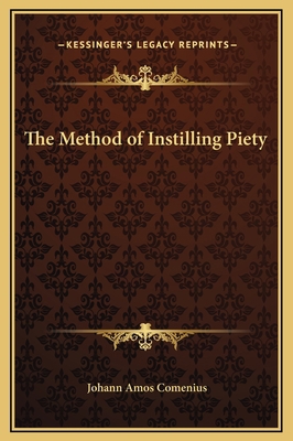 The Method of Instilling Piety 1169158072 Book Cover