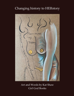 Changing history to HERstory [Large Print] 8293725257 Book Cover