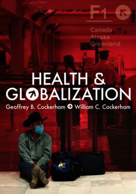 Health and Globalization B007YWAN5Y Book Cover