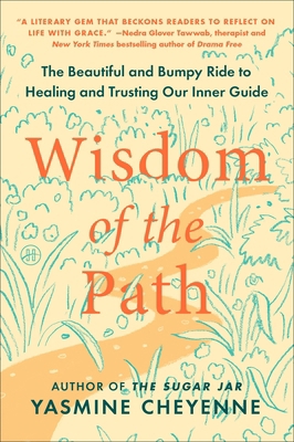 Wisdom of the Path: The Beautiful and Bumpy Rid... 0063315181 Book Cover