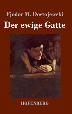 Der ewige Gatte [German] 3743739593 Book Cover