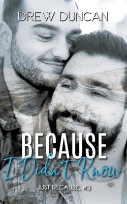 Because I Didn't Know 1915298008 Book Cover