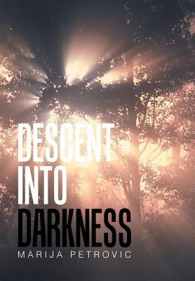 Descent into Darkness 1543447759 Book Cover