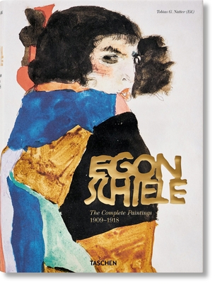 Egon Schiele. the Complete Paintings 1909-1918 3836546124 Book Cover
