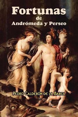 Fortunas de Andrómeda y Perseo [Spanish] 1545471886 Book Cover